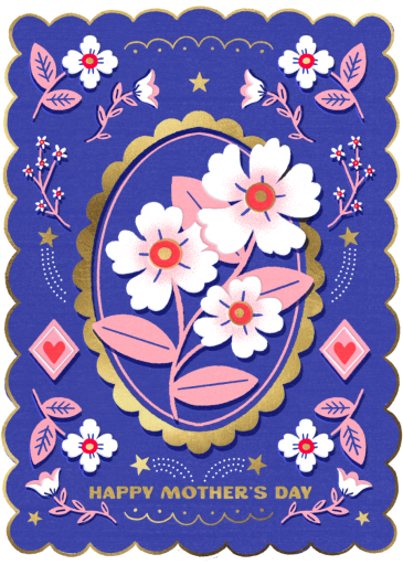 Royal Florals - Mother's Day Card by Hello!Lucky