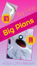 Big Hair ALESIA’S 29TH BIRTHDAY 9PM Big Plans 08/25