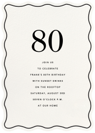 Wavy Frame - 80th Birthday Invitation by Sugar Paper