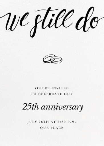 We Still Do - Anniversary Invitation by Paperless Post