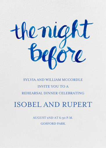 The Night Before - Rehearsal Dinner Invitation by Linda and Harriett