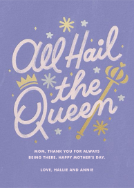 All Hail The Queen by Paperless Post