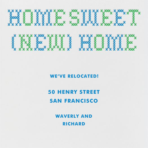 Home Sweet New Home - Moving Announcement by Paperless Post
