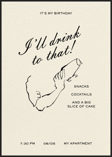 Big Swig - Birthday Invitation by Sam Crosby