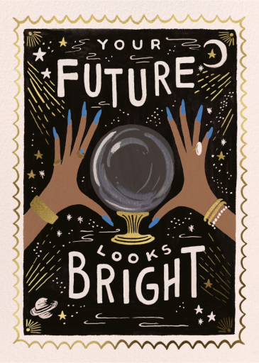 Your Future Looks Bright - Encouragement Card by Rifle Paper Co.