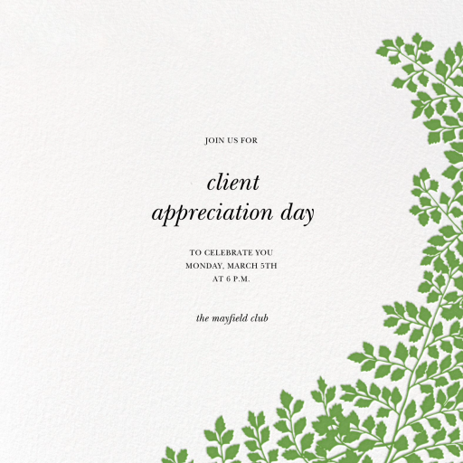 Fern II - Appreciation Event Invitation by Paperless Post