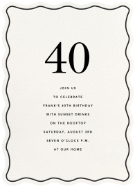 Wavy Frame - 40th Birthday Invitation by Sugar Paper