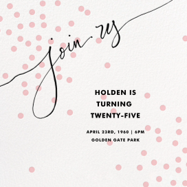 Join Us (Dots) - Birthday Invitation by Linda and Harriett