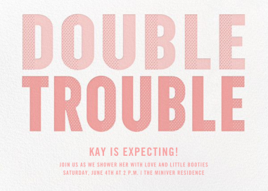 Double Trouble - Baby Shower Invitation by Paperless Post
