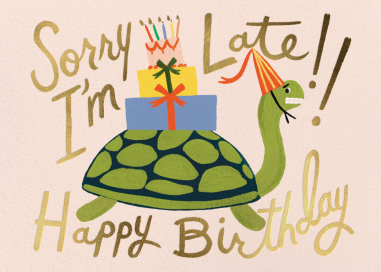Belated Turtle - Birthday Card by Rifle Paper Co.