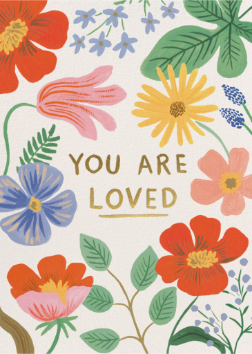 You Are Loved - Mother's Day Card by Rifle Paper Co.