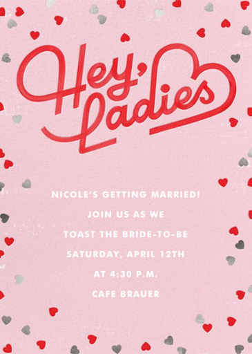 Hey Ladies - Bridal Shower Invitation by Paperless Post