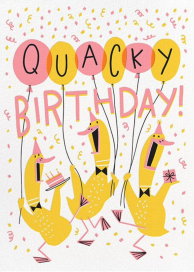 Quack Up - Birthday Card by Hello!Lucky