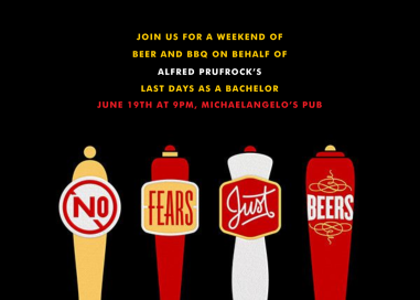 No Fears Just Beers by Paperless Post