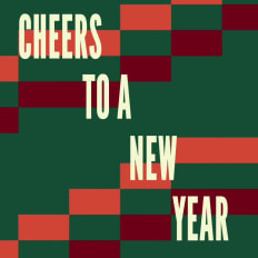 CHEERS TO A NEW YEAR