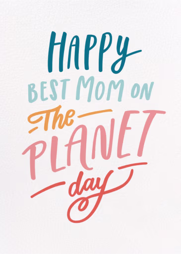 Best On the Planet - Mother's Day Card by 2021 Co.