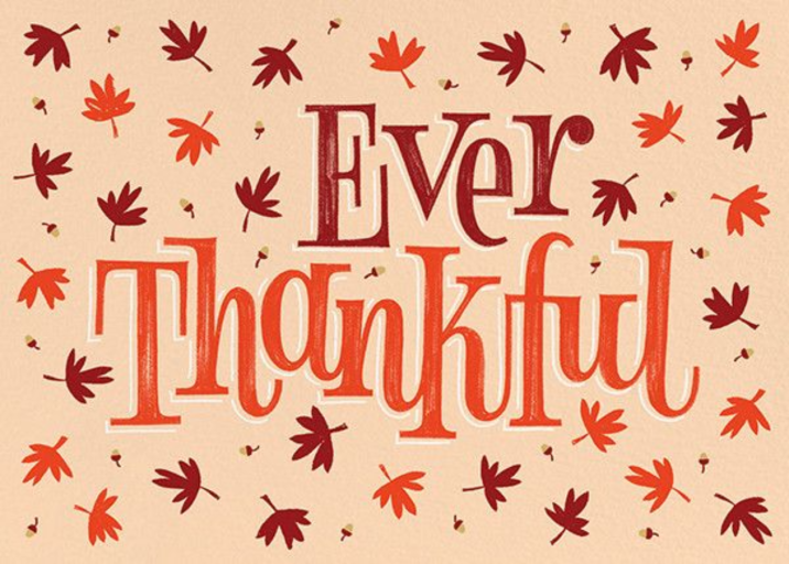 Ever Thankful - Business Thanksgiving Card by Paperless Post