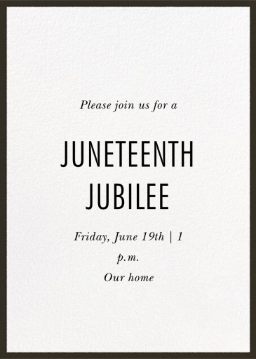 Juneteenth Jubilee - Invitation by Paperless Post - Back