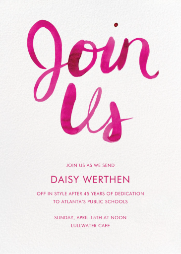 Join Us (Watercolor Script) - Retirement and Farewell Party Invitation by Linda and Harriett