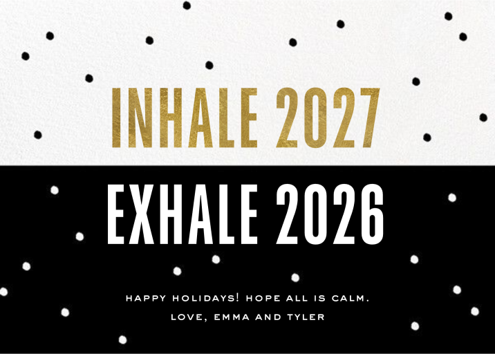 Inhale Exhale New Year Dots Card