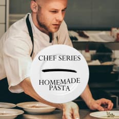 CHEF SERIES 

HOMEMADE
PASTA
