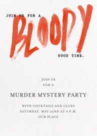 A Bloody Good Time by Paperless Post