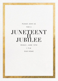 Simple Gold Border - Juneteenth Invitation by Paperless Post