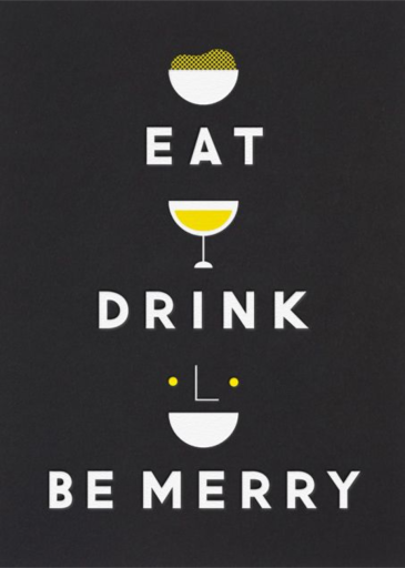 Eat Drink And Be Merry by The Indigo Bunting