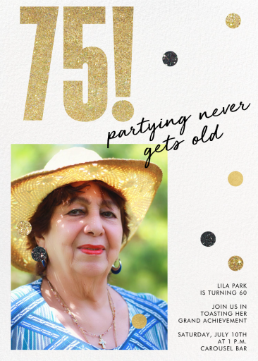 Never Gets Old - 75th Birthday Invitation by Paperless Post