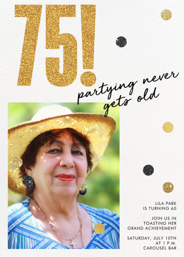 Never Gets Old - 75th Birthday Invitation by paperless_post