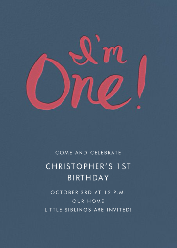 I'm One - Birthday Invitation by Linda and Harriett