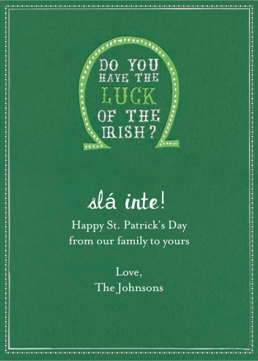 Luck of The Irish - St. Patrick's Day Invitation by Mr. Boddington's Studio