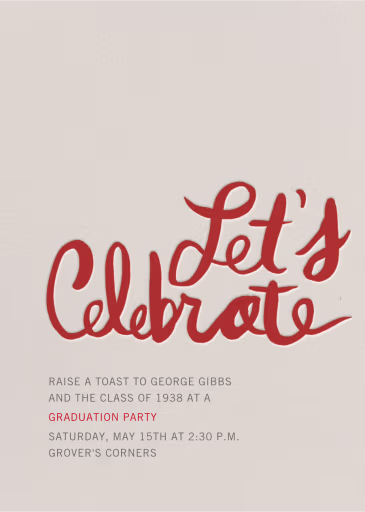 Let's Celebrate - Graduation Party Invitation by Linda and Harriett