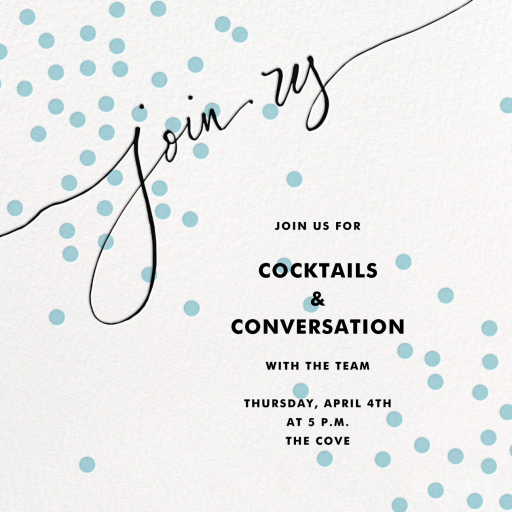 Join Us (Dots) - Cocktail Party Invitation by Linda and Harriett