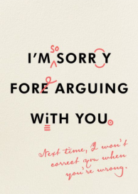 You're Wrong and I'm Sorry by Derek Blasberg