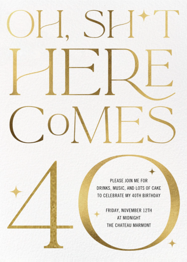 Here Comes 40 - Birthday Invitation by Paperless Post