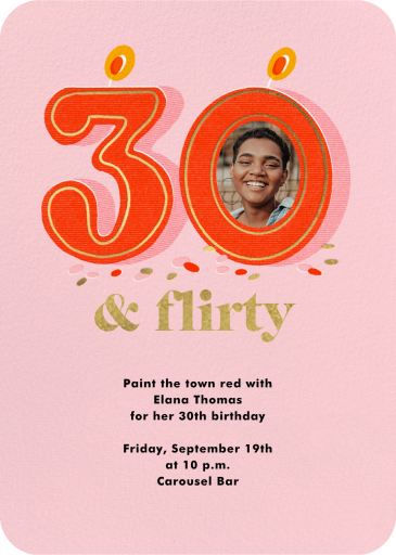 Thirty and Flirty Photo - Invitation by Hello!Lucky