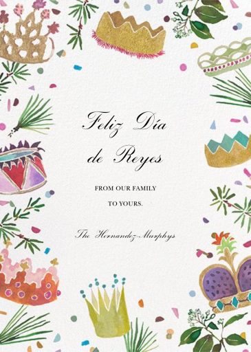 A Crowning Achievement - Día de Reyes Card by Happy Menocal