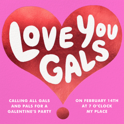 Metallic Heart - Galentine's Day Invitation by Hello!Lucky