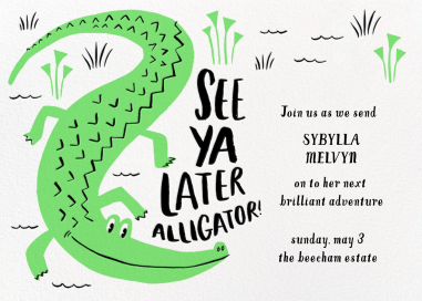 Later Gator by Hello!Lucky