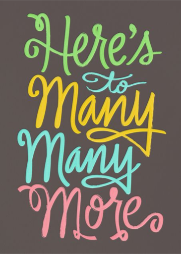 Here's to Many Many More - Birthday Card by Paperless Post