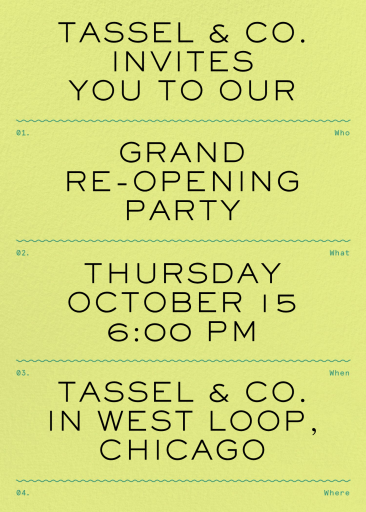 Who What When Where - Launch Party Invitation by Goods Gang