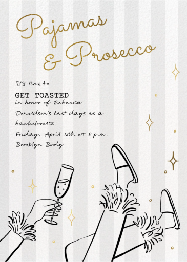 Pajamas and Prosecco - Bachelorette Party Invitation by Paperless Post