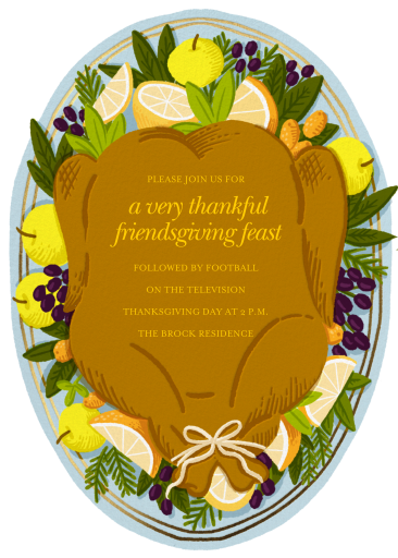 Turkey Platter - Friendsgiving Invitation by Hello!Lucky