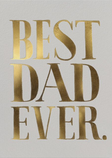 Best Dad Ever by Rifle Paper Co.