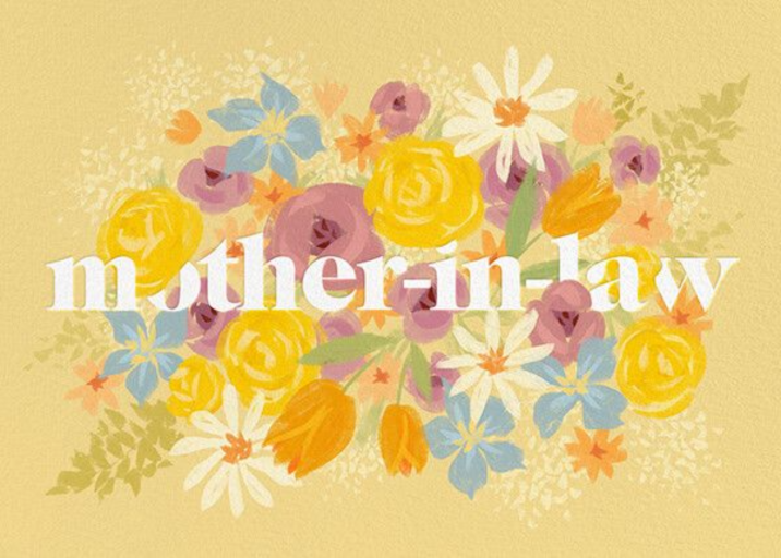 Mother-in-law in Bloom - Mother's Day Card by Paperless Post