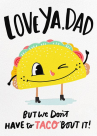 Taco Dad by Hello!Lucky