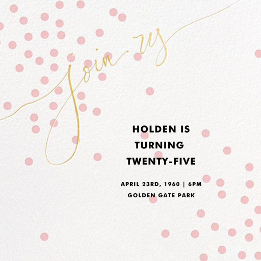 Join Us (Dots) - Birthday Invitation by Linda and Harriett