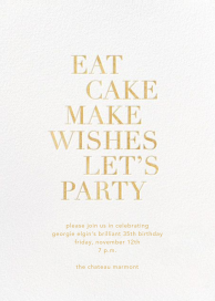 Eat Cake Make Wishes by Sugar Paper