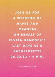 Gradient Full - Bachelorette Party Invitation by Paperless Post